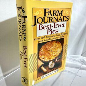 Cookbook Farm Journal's Best-Ever Pies Hardcover with Dust Jacket